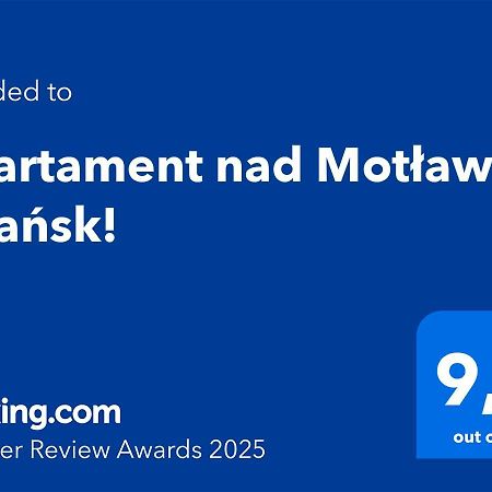 Apartament Nad Motlawa - Gdansk! Bagian luar foto