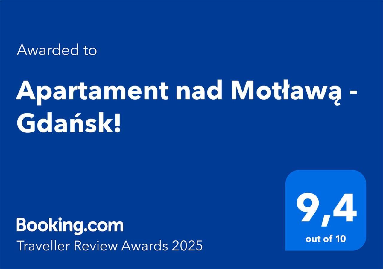 Apartament Nad Motlawa - Gdansk! Bagian luar foto